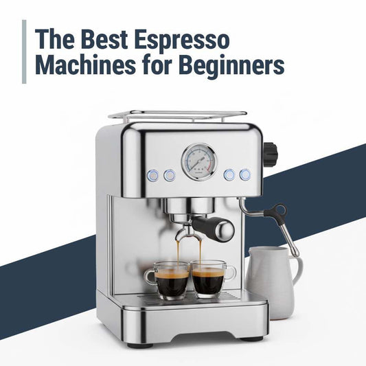 The Best Espresso Machines for Beginners